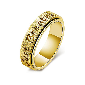 304 Stainless Steel Rotatable Finger Rings, Word Just Breathe, with Flash Sand, Fidget Spinner Ring for Calming Worry Meditation, Golden, 6mm, US Size 9(18.9mm)