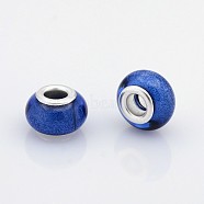 Large Hole Rondelle Resin European Beads, with Silver Tone Brass Cores, Royal Blue, 14x9mm, Hole: 5mm(RPDL-J008-11)