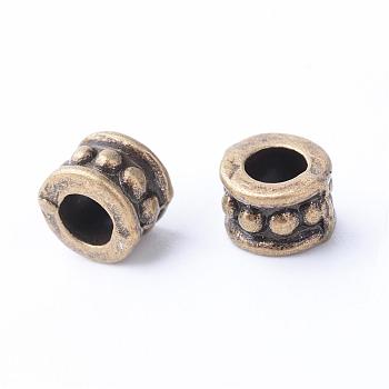 Tibetan Style Alloy Spacer Beads, Column, Cadmium Free & Nickel Free & Lead Free, Antique Bronze, 6x4.5mm, Hole: 3mm, about 2320pcs/1000g