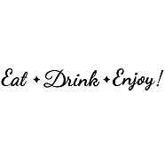 PVC Quotes Wall Sticker, for Stairway Home Decoration, Word Eat Drink Enjoy, Black, 68x13cm(DIY-WH0200-072)