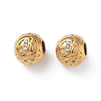 304 Stainless Steel Rhinestone European Beads, Round Large Hole Beads, Real 18K Gold Plated, Round with Letter, Letter R, 11x10mm, Hole: 4mm