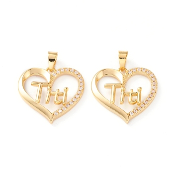 Brass Micro Pave Clear Cubic Zirconia Pendants, Long-Lasting Plated, Heart with Word Titi, Real 18K Gold Plated, 19x19x2.5mm, Hole: 5x3.5mm