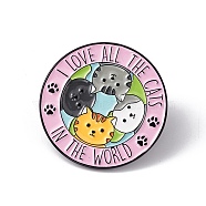 Word I Love All The Cats In The World Enamel Pin, Electrophoresis Black Alloy Flat Round Brooch for Backpack Clothes, Cat Pattern, 30x2mm, Pin: 1.2mm(JEWB-A005-03-05)