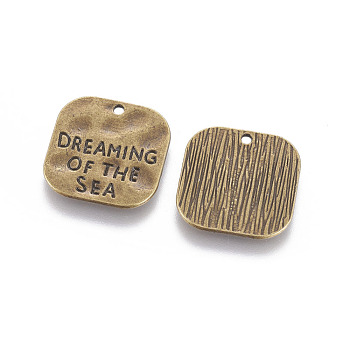Hammered Square Carved Word Dreaming of the Sea Tibetan Style, Alloy Message Pendants, Cadmium Free & Lead Free, Antique Bronze, 19x19mm, Hole: 2mm