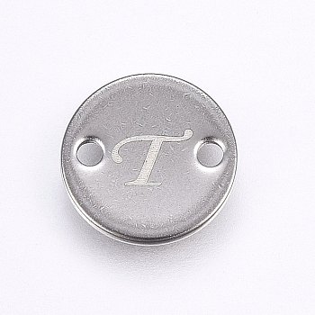 201 Stainless Steel Links connectors, Flat Round, Letter.T, Stainless Steel Color, 8x1mm, Hole: 1.5mm