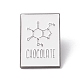 Molecular Structure and Word Chocolate Enamel Pin(JEWB-H008-24B)-1