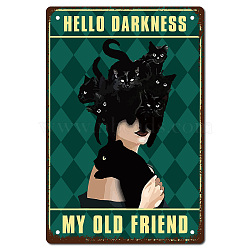 Iron Sign Posters, Vertical, for Home Wall Decoration, Rectangle with Word Hello Darkness My Old Friend, Cat Pattern, 300x200x0.5mm(AJEW-WH0157-528)