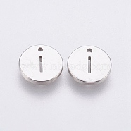 304 Stainless Steel Charms,  Flat Round with Letter, Stainless Steel Color, Letter.I, 10x1mm, Hole: 1mm(STAS-P212-15P-21)