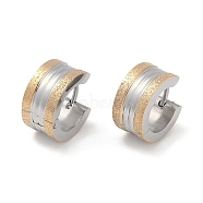 Gold Flash Sand 304 Stainless Steel Hoop Earrings , Round, Stainless Steel Color, 13x7mm(EJEW-M001-06A-P)