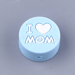 Mother's Day Theme, Food Grade Eco-Friendly Silicone Focal Beads, Chewing Beads For Teethers, DIY Nursing Necklaces Making, Flat Round with Word I Love Mom, Light Blue, 20x9.5mm, Hole: 2mm(SIL-S003-02A)