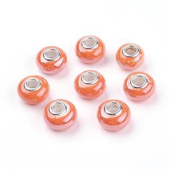 Handmade Porcelain European Beads, with Silver Color Brass Double Cores, Rondelle, Orange, 15x10~11mm, Hole: 5mm