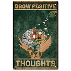 Vintage Metal Tin Sign, Iron Wall Decor for Bars, Restaurants, Cafes Pubs, Rectangle, Word Grow Positive Thoughts, Flower, 300x200x2.2mm(AJEW-WH0189-151)