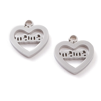 304 Stainless Steel Charms, Laser Cut, Heart with Word Mama, for Mother's Day, Stainless Steel Color, 13x12x1.5mm, Hole: 1.6mm