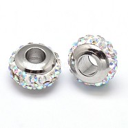 Rondelle 304 Stainless Steel Polymer Clay Rhinestone European Beads, with Double Side Platinum Color Core, Stainless Steel Color, Crystal AB, 10x6mm, Hole: 4mm(GPDL-P003-09)
