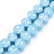 Handmade Polymer Clay Bead Strands, Mother's Day Theme, Flat Round with Word I Love MOM, Sky Blue, 8x4mm, Hole: 1.4mm, about 40pcs/strand, 13.58 inch~ 14.37 inch(34.5cm~36.5cm)(CLAY-S096-013B)
