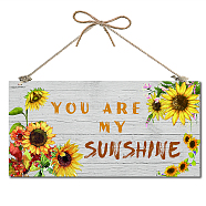 Printed Natural Wood Hanging Wall Decorations, for Front Door Home Decoration, Rectangle with You Are My Sunshine, Sunflower Pattern, 15x30x0.5cm(WOOD-WH0112-82D)