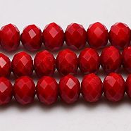 Imitation Jade Glass Bead Strands, Faceted, Rondelle, Crimson, 10x8mm, Hole: 1mm, about 66pcs/strand, 21.2 inch(GLAA-F001-10x8mm-18)