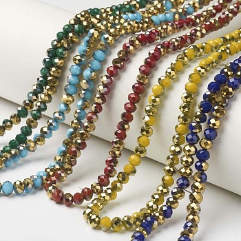 Electroplate Opaque Glass Beads Strands, Half Golden Plated, Faceted, Rondelle, Colorful, 6x5mm, Hole: 1mm, about 85~88pcs/strand, 16.1~16.5 inch(41~42cm)