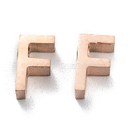 Ion Plating(IP) 304 Stainless Steel Charms, Alphabet, Rose Gold, Letter.F, 8x4.5x3mm, Hole: 1.8mm(STAS-K216-41F-RG)