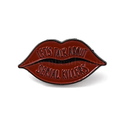 Let's Talk About Serial Killers Lip Alloy Enamel Pins, for Backpack Clothes, Dark Red, 16x30.5mm(JEWB-A024-08)