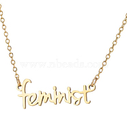 201 Stainless Steel Word Feminist Pendant Necklace, Feminism Jewelry for Women, Golden, 8.27 inch~19.69 inch(21~50cm)(GIPO-PW0001-010G)