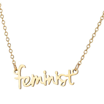 201 Stainless Steel Word Feminist Pendant Necklace, Feminism Jewelry for Women, Golden, 8.27 inch~19.69 inch(21~50cm)