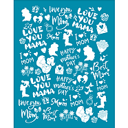 Silk Screen Printing Stencil, for Painting on Wood, DIY Decoration T-Shirt Fabric, Mother's Day Themed Pattern, 100x127mm(DIY-WH0341-102)