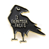 Crow with Word I Remember Faces Enamel Pins, Golden Zinc Alloy Painted Brooches for Backpack Clothes, Black, 31x31x1.5mm(JEWB-Z010-01G)