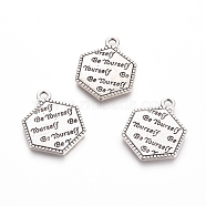 Rack Plating Tibetan Style Alloy Pendants, Hexagon with Word Be Yourself, Antique Silver, 21.5x17x1.5mm, Hole: 1.5mm(TIBEP-L005-09AS)