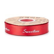 Polyester Grosgrain Ribbons, with Word Sweet Love, for Gifts Wrapping Party, Red, 1 inch(25mm), 45m/Roll(SRIB-H039-A03)