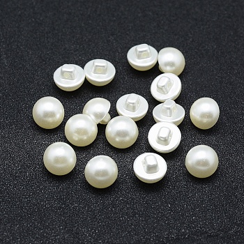ABS Plastic Imitation Pearl Shank Buttons, Half Round, Creamy White, 10x9mm, Hole: 1mm, about 1500pcs/bag