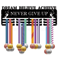 Fashion Iron Medal Hanger Holder Display Wall Rack, 3-Line, with Screws, Black, Dream Believe Achieve Never Give Up, Word, 150x400mm, Hole: 5mm(ODIS-WH0037-252)