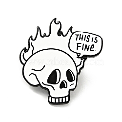 Skull with Fire Halloween Enamel Pin, Word This Is Fine Alloy Badge for Backpack Clothes, Electrophoresis Black, White, 30x29x1.5mm(JEWB-G014-E06)