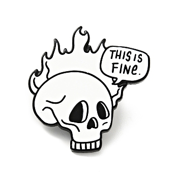 Skull with Fire Halloween Enamel Pin, Word This Is Fine Alloy Badge for Backpack Clothes, Electrophoresis Black, White, 30x29x1.5mm