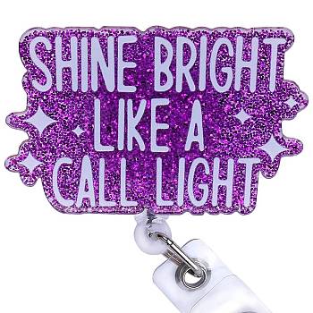 Glittered Plastic Retractable Badge Reel, Card Holders, with Iron Alligator Clips, Word Shine Bright Like A Call Light, Dark Orchid, 88mm, Word: 35x55mm