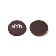 Acrylic Enamel Cabochons, Flat Round with Word NYN, Coconut Brown, 21x5mm(KY-N015-204B)
